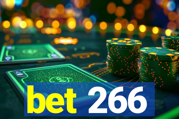 bet 266